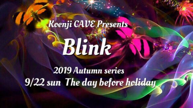 ＊ Blink ＊ 