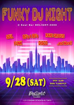 FUNKY DJ NIGHT 9.28(Sat.)