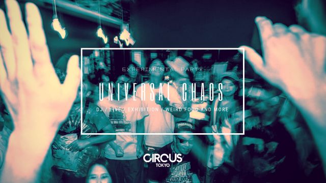 UNIVERSAL CHAOS #5 -普遍的混沌-