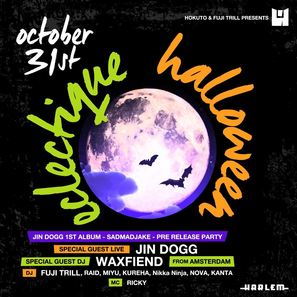 HOKUTO & FUJI TRILL presents ECLECTIQUE HELLOWEEN SPECIAL