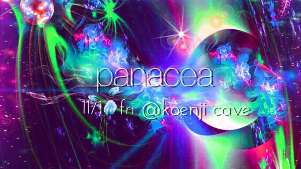 koenjicave presents ＊ panacea ＊