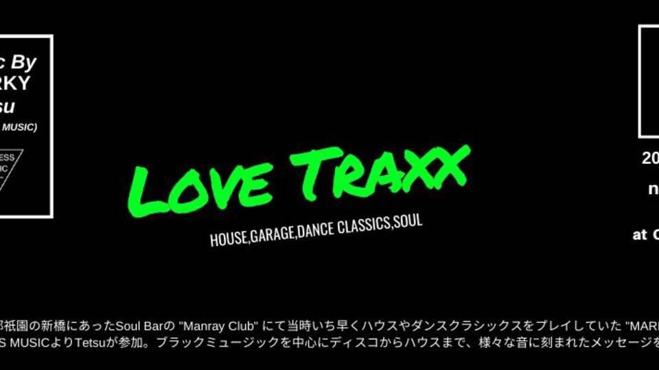 LOVE TRAXX