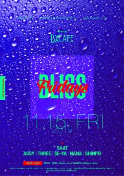 AFTER WORK EACH & EVERY FRIDAYS BLISS FRIDAYS