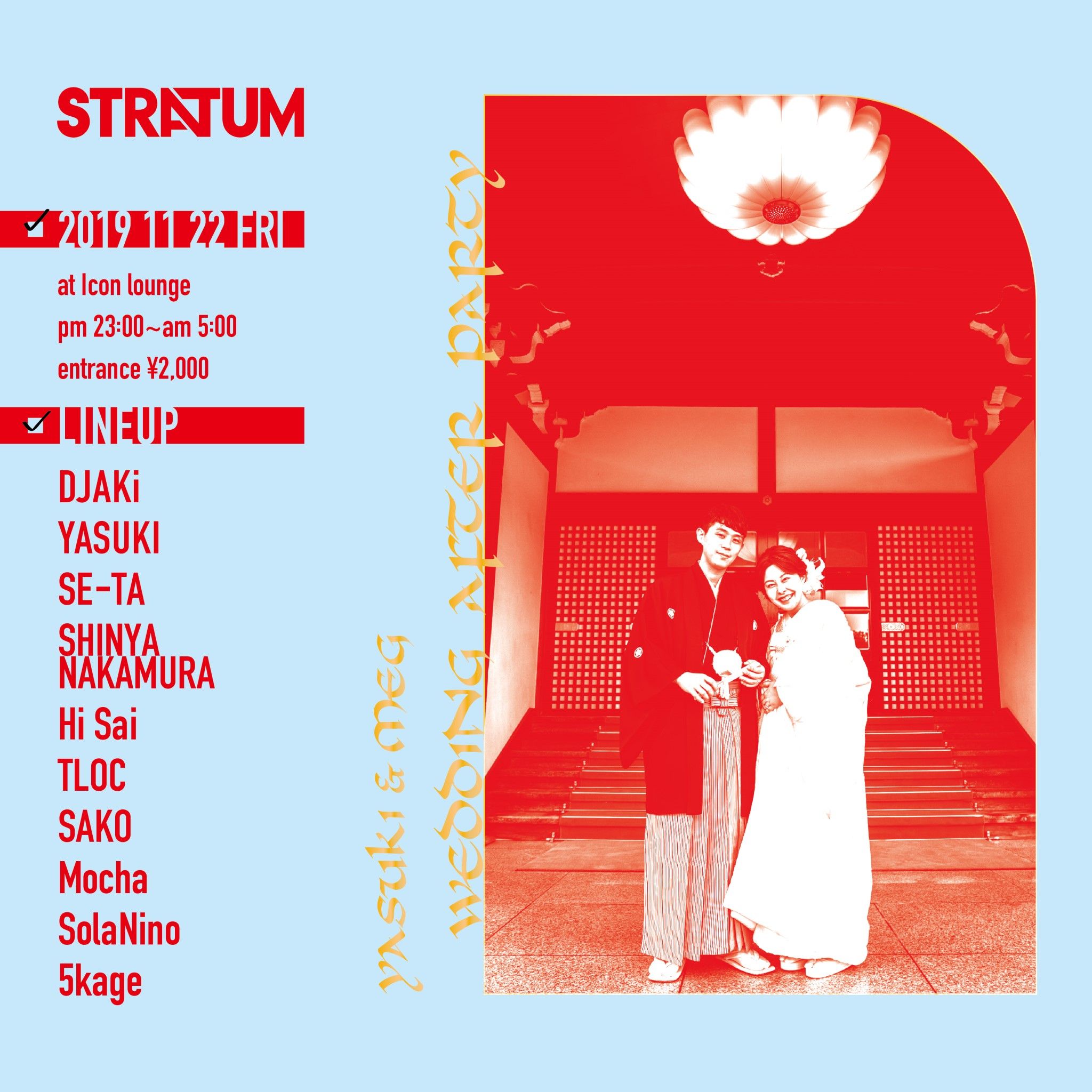 Stratum YASUKI&meg wedding afterparty