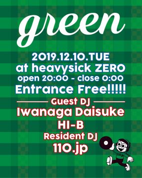 MUSIC BAR GREEN【20:00～Midnight】
