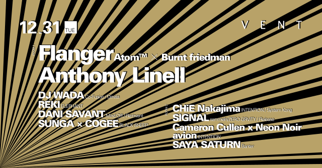 Flanger (Atom x Burnt Friedman) & Anthony Linell at NYE