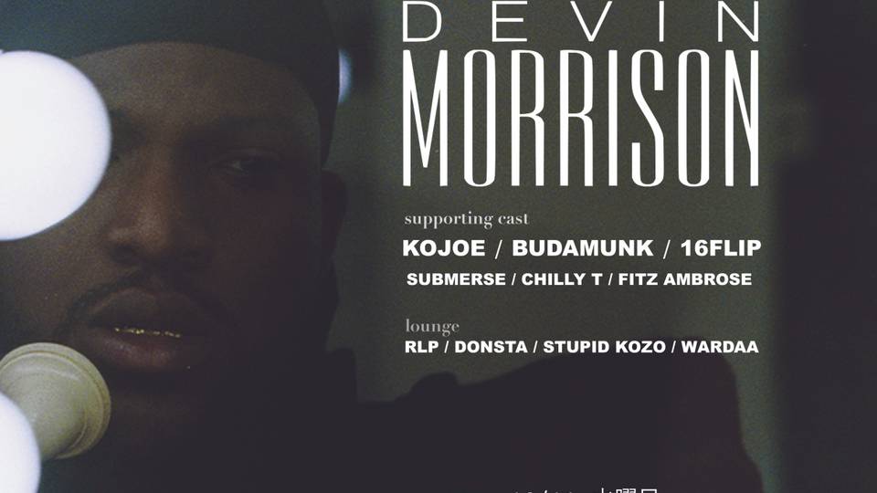 PBM Street Team presents .. "Devin Morrison Asia Tour 2019"  at Circus Tokyo