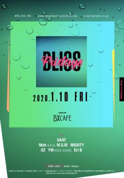 AFTER WORK EACH & EVERY FRIDAYS BLISS FRIDAYS