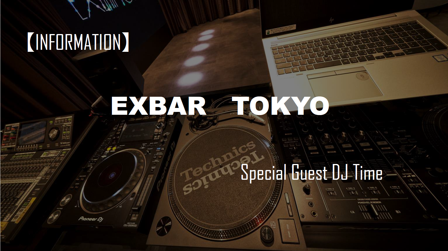 Special Guest DJ Time