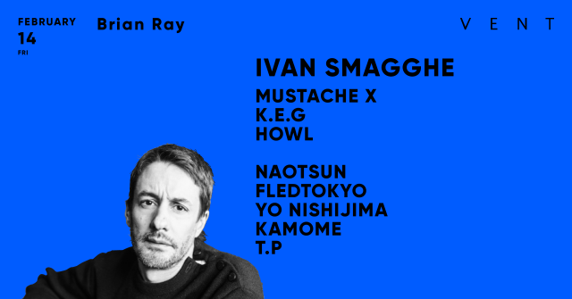 Ivan Smagghe at Brian Ray