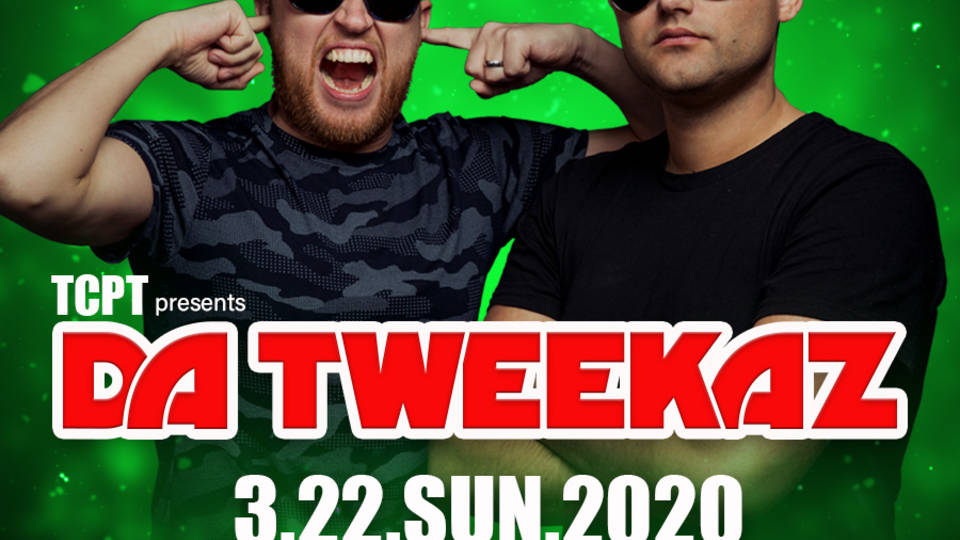 DA TWEEKAZ来日公演  TCPT presents PICCADILLY DAY PARTY