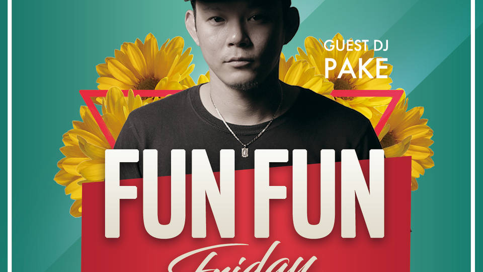 FUN FUN FRIDAY