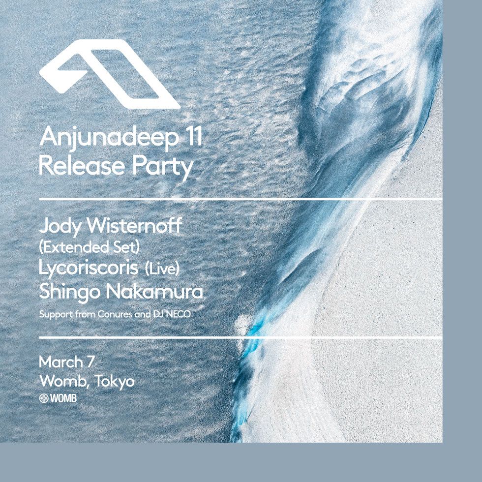 Anjunadeep 11 Release Tour