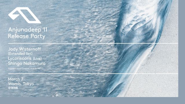 Anjunadeep 11 Release Tour