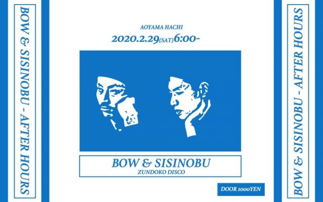 BOW & SISINOBU – AFTER HOURS 