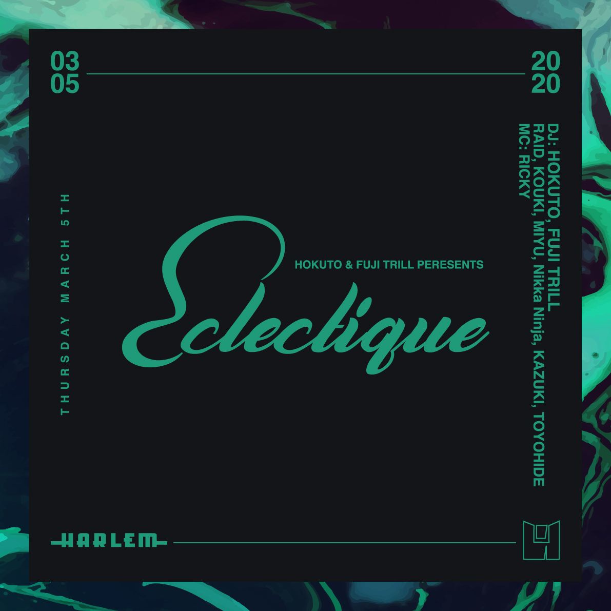 HOKUTO & FUJI TRILL presents ECLECTIQUE