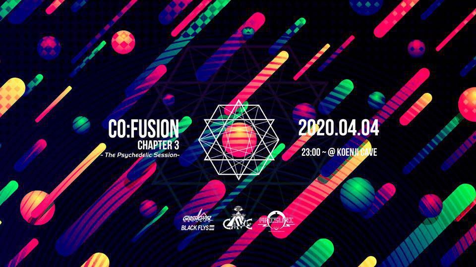 Co:Fusion Chapter 3 - The Psychedelic Session -