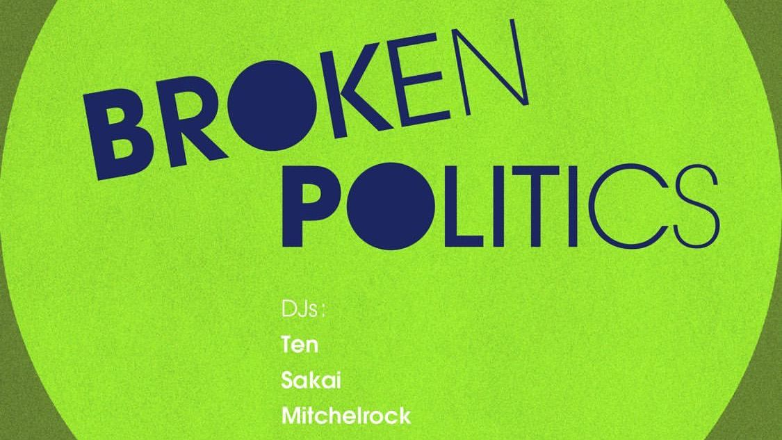 BROKEN POLITICS