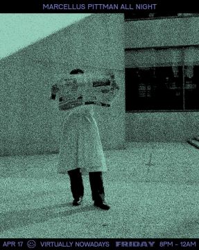 [Live Streaming] Virtually Nowadays: Marcellus Pittman