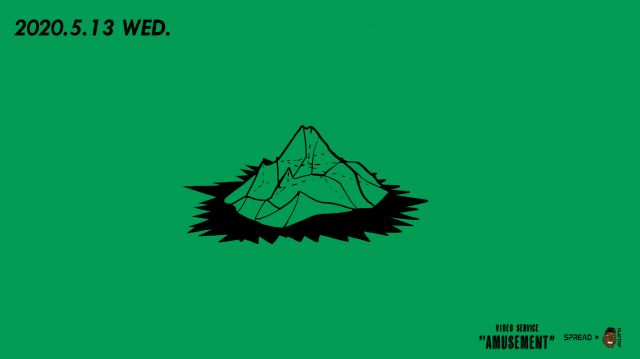 〔Live Streaming〕VIDEO SERVICE "AMUSEMENT"