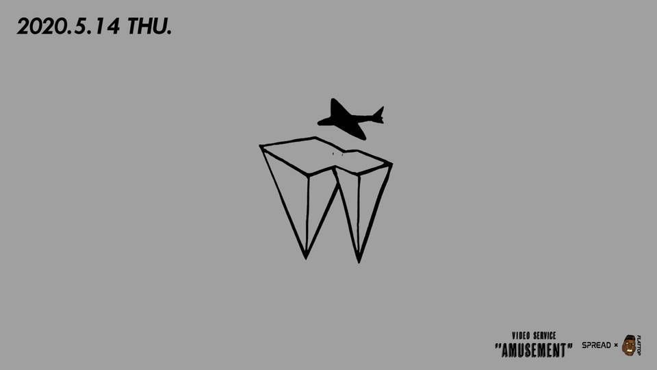 〔Live Streaming〕VIDEO SERVICE "AMUSEMENT"