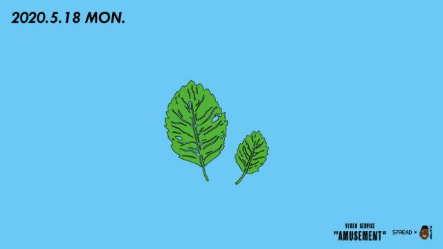 〔Live Streaming〕VIDEO SERVICE "AMUSEMENT"