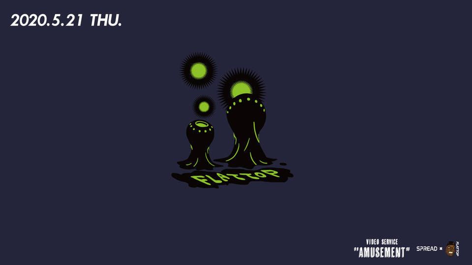 〔Live Streaming〕VIDEO SERVICE "AMUSEMENT" feat. 解体新書