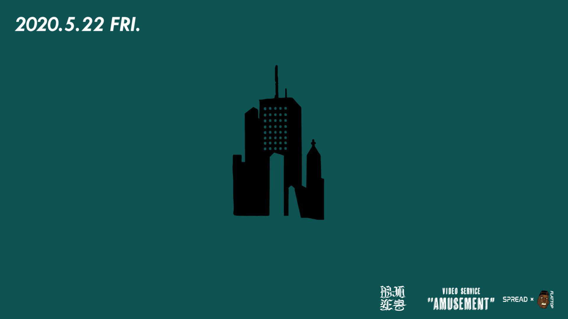 〔Live Streaming〕VIDEO SERVICE "AMUSEMENT" feat. 解体新書