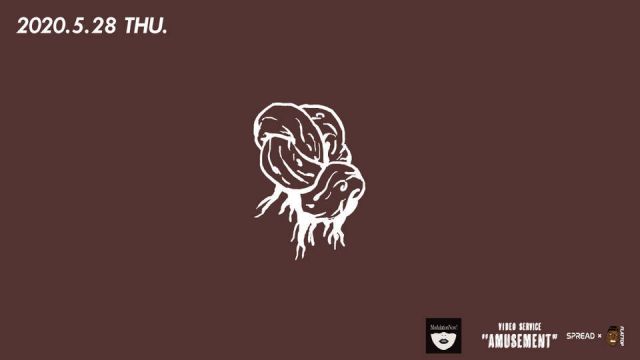 〔Live Streaming〕VIDEO SERVICE "AMUSEMENT" feat. Modulation Now!