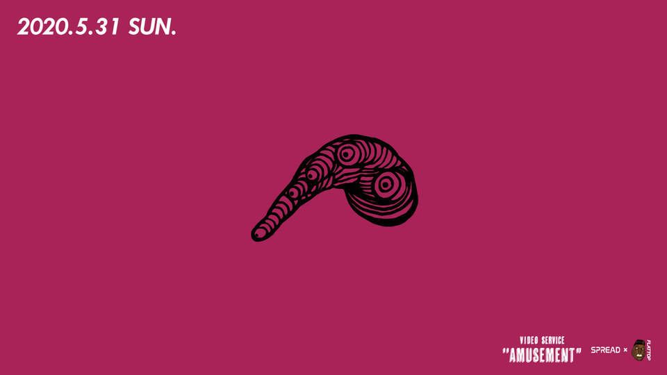 〔Live Streaming〕VIDEO SERVICE "AMUSEMENT"