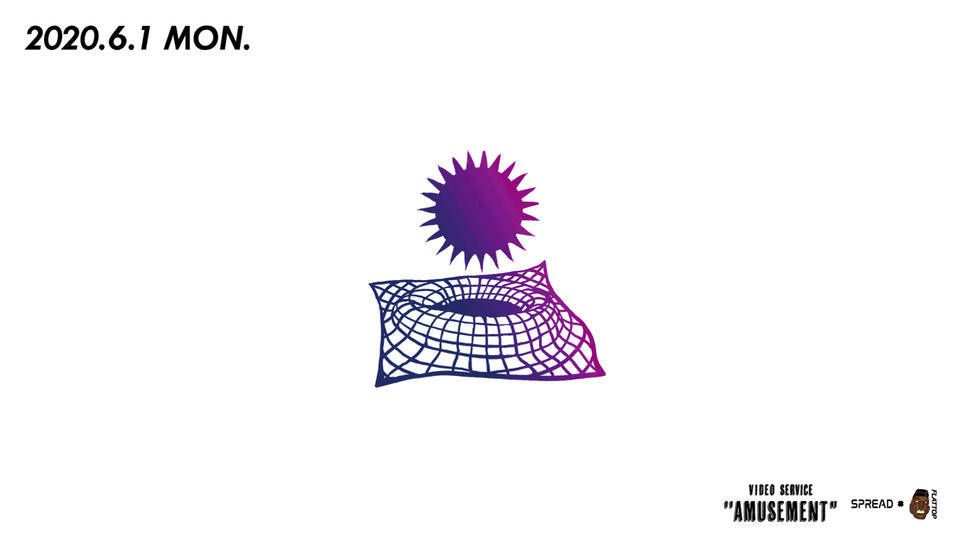 〔Live Streaming〕VIDEO SERVICE "AMUSEMENT"