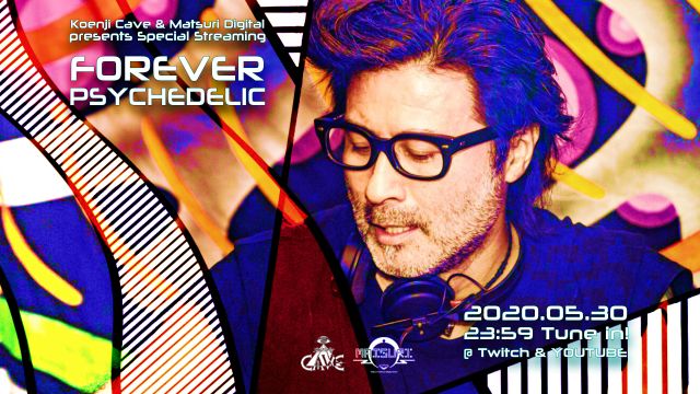 Live Streaming/ 配信　Koenji cave & MATSURI DIGITAL Presents Special Streaming