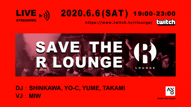 Live Streaming『SAVE R LOUNGE』