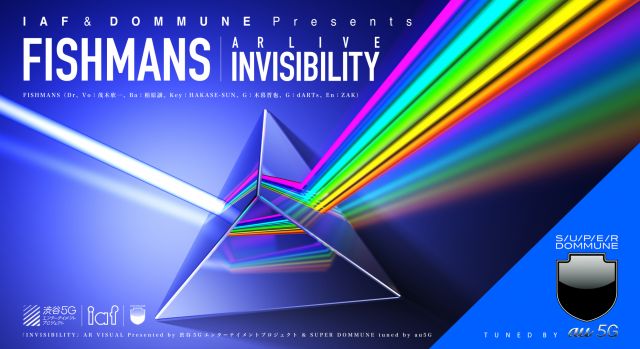 [Live Streaming] FISHMANS AR LIVE「INVISIBILITY」