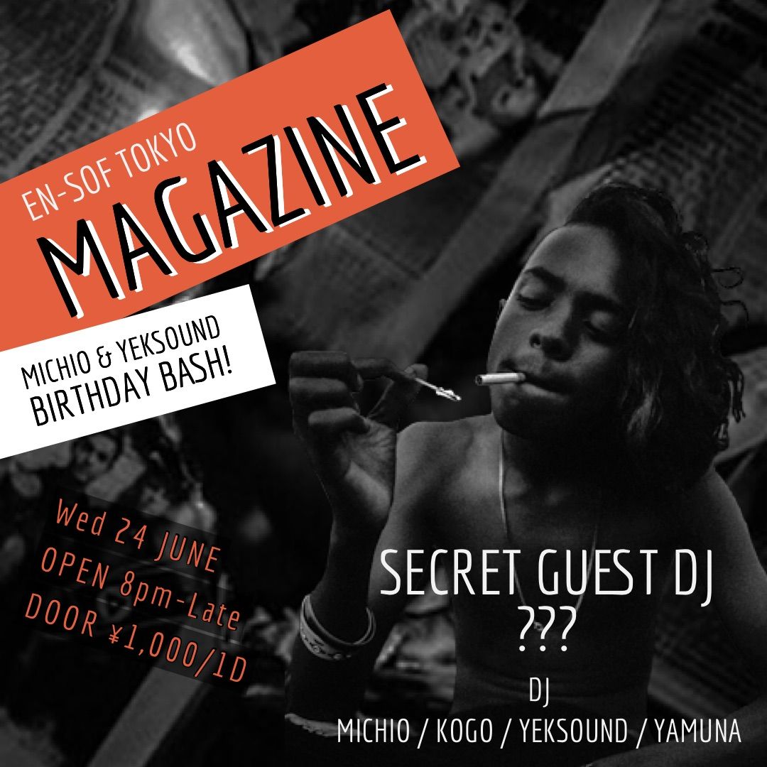 MAGAZINE -DJ MICHIO & YEKSOUND Birthday Bash!-