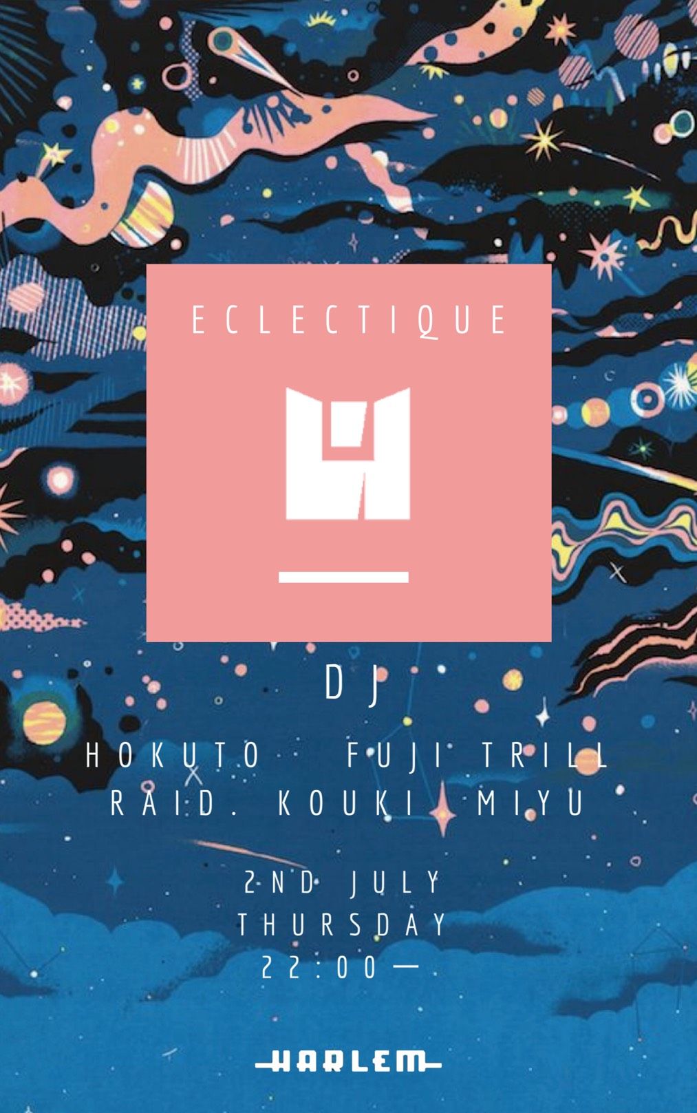 HOKUTO & FUJI TRILL presents ECLECTIQUE