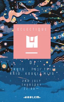 HOKUTO & FUJI TRILL presents ECLECTIQUE