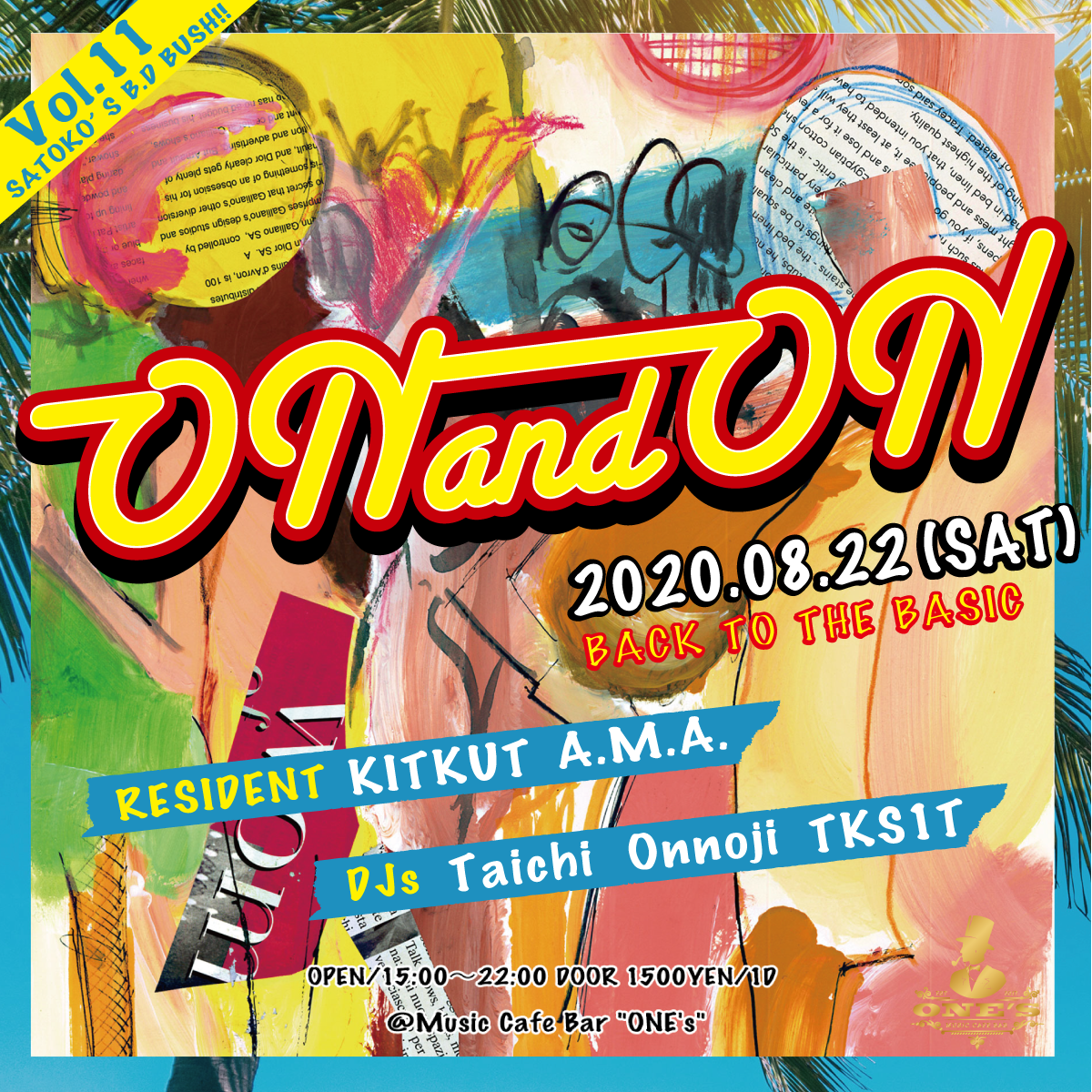 ON&ON Vol.11 〜back to the basic〜