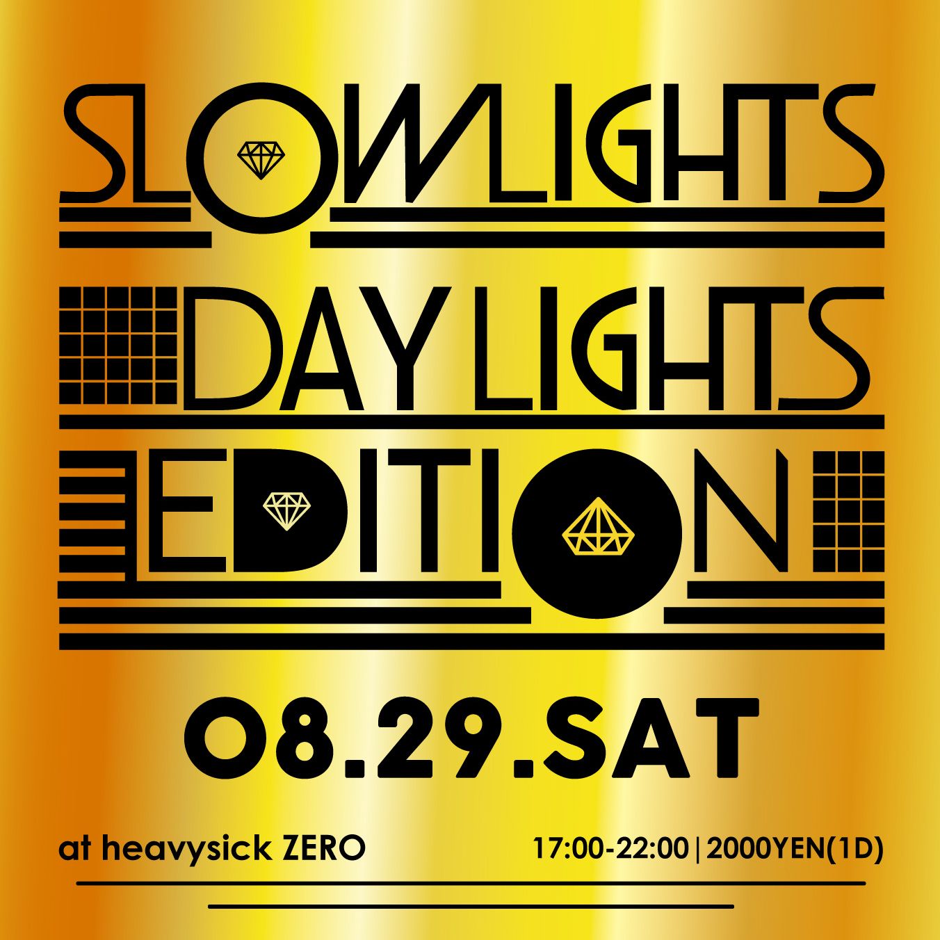 SLOW LIGHTS DAYLIGHTS EDDITION