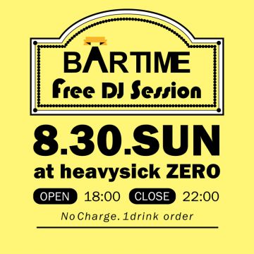 BAR TIME Free DJ Session