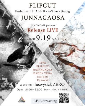 SINONOME Presents「Underneath It ALL ＆ can`t back timing」Release Live [配信あり]