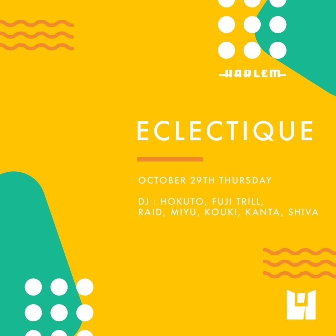 HOKUTO & FUJI TRILL presents ECLECTIQUE