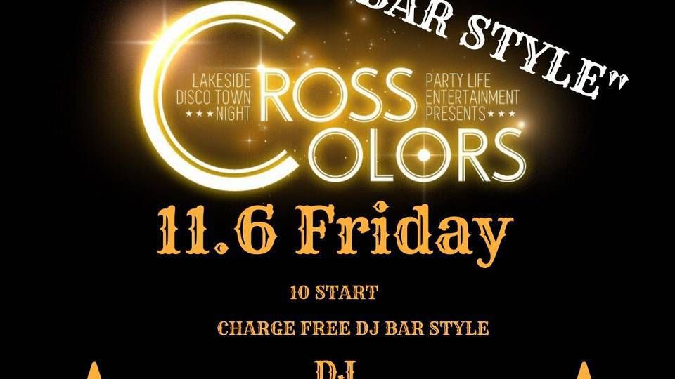 CROSS COLORS "BAR STYLE" 