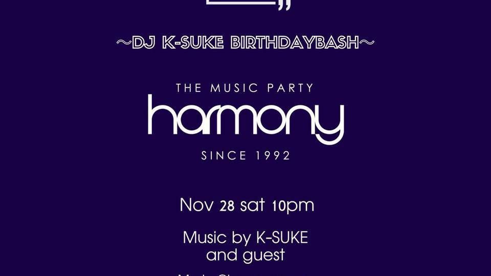 HARMONY ～DJ K-SUKE BIRTHDAYBASH～