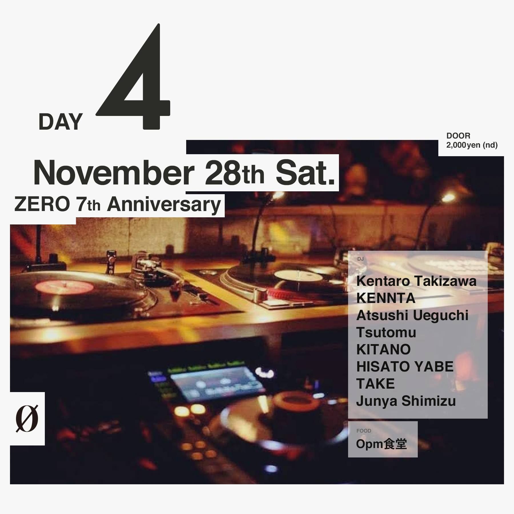 ZERO 7th Anniversay Day 4