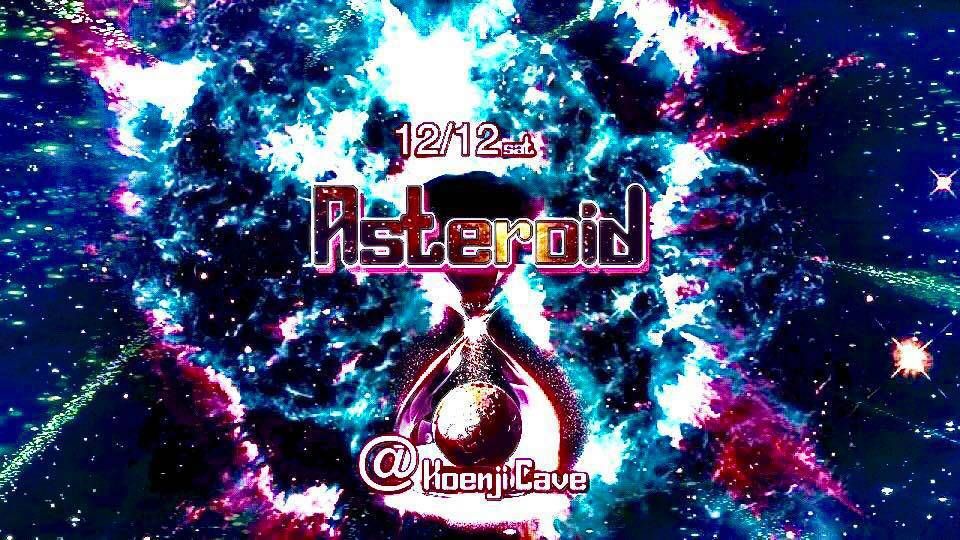 『無観客配信』 ＊ASTEROID ＊