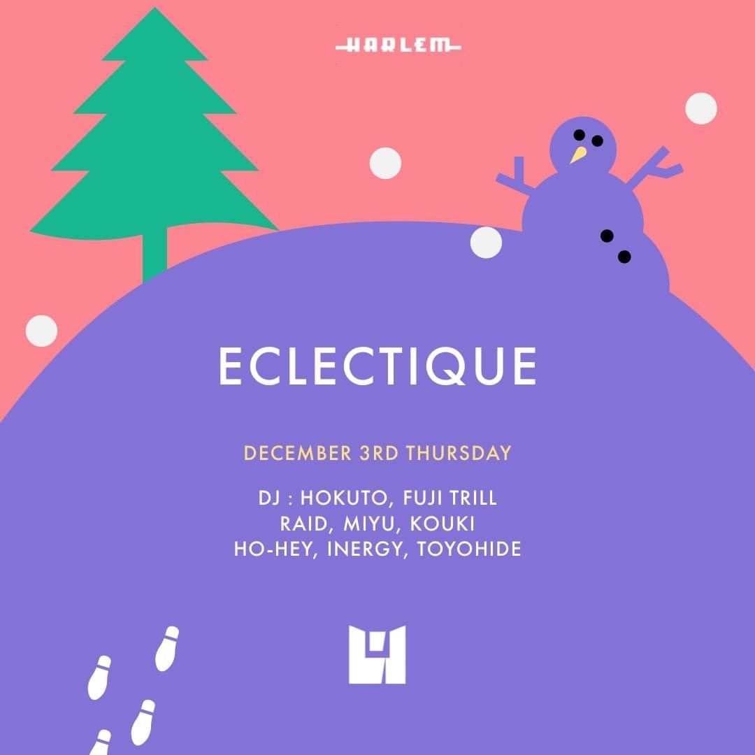 HOKUTO & FUJI TRILL presents ECLECTIQUE