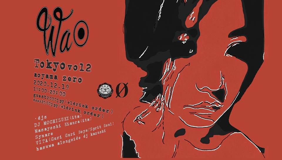 Wa◉ tokyo vol.2 @ 0zero