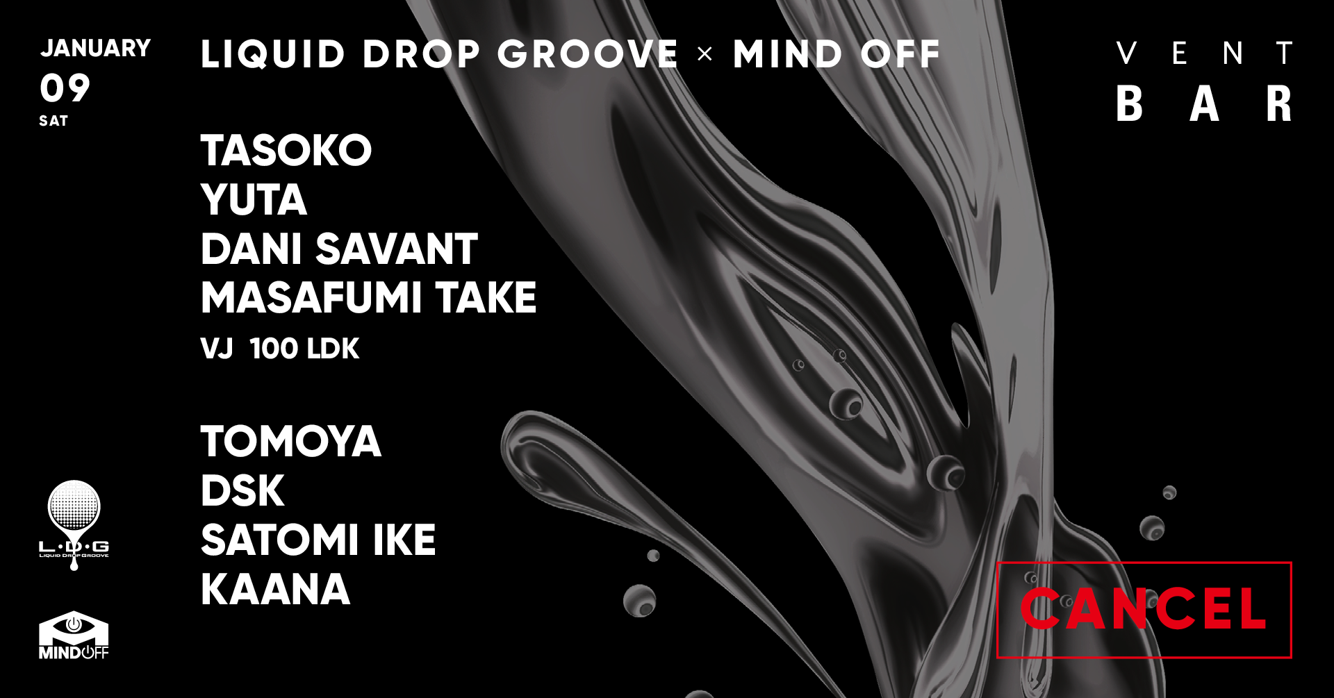 <開催中止> LIQUID DROP GROOVE × MIND OFF / VENT BAR