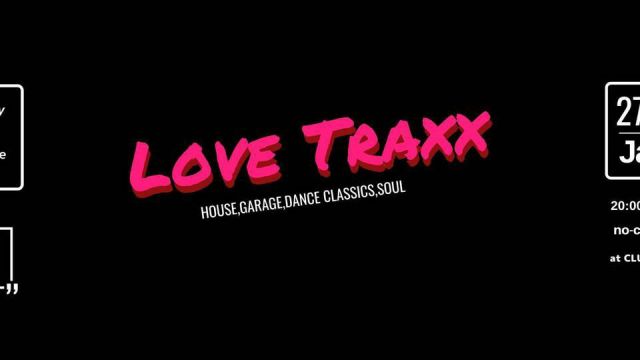 LOVE TRAXX